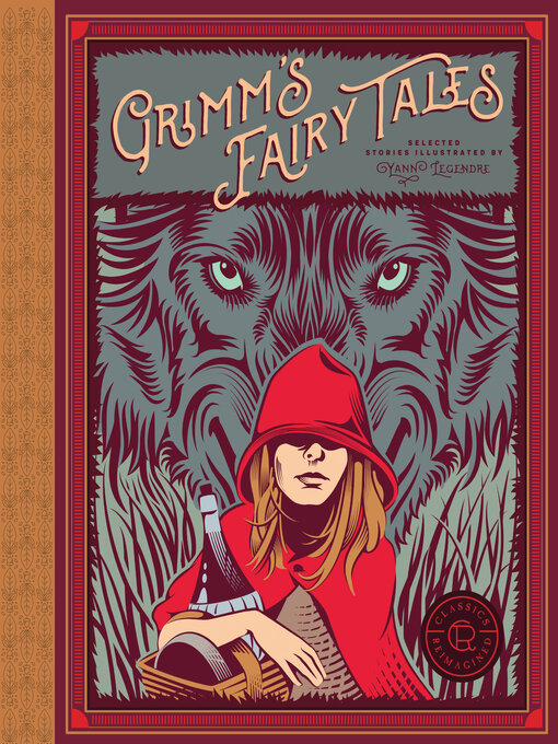 Cover image for Classics Reimagined, Grimm's Fairy Tales